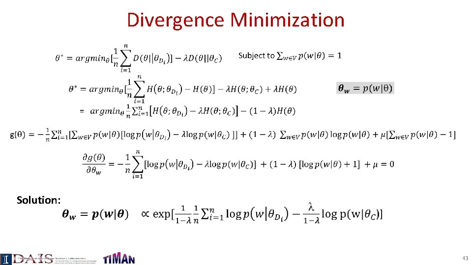Divergence Minimization Solution: 43 