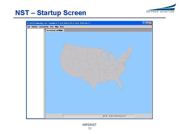 NST – Startup Screen NIRS/NST 11 