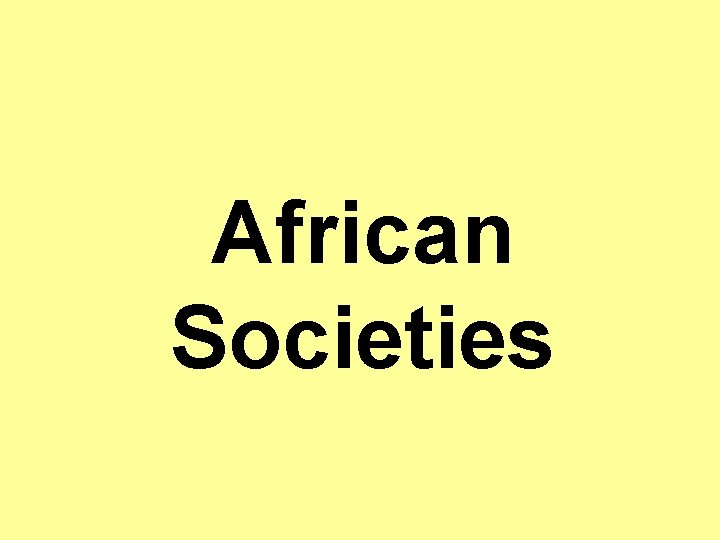 African Societies 