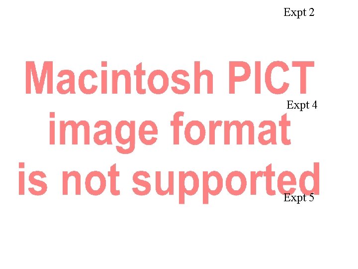 Expt 2 Expt 4 Expt 5 