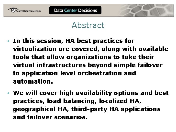 Virtual Infrastructure High Availability Upgrades and Best Practices