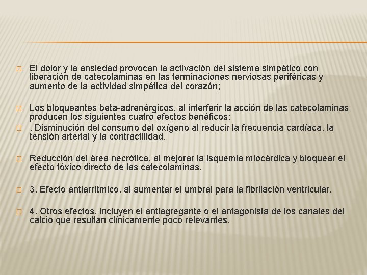 � El dolor y la ansiedad provocan la activación del sistema simpático con liberación