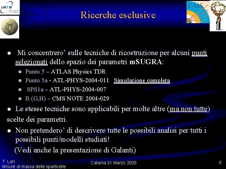 Ricerche esclusive l Mi concentrero’ sulle tecniche di ricostruzione per alcuni punti selezionati dello Ricerche esclusive l Mi concentrero’ sulle tecniche di ricostruzione per alcuni punti selezionati dello