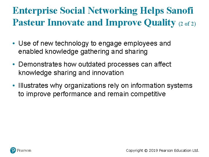 Enterprise Social Networking Helps Sanofi Pasteur Innovate and Improve Quality (2 of 2) •