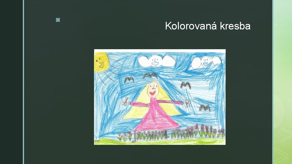 z Kolorovaná kresba 