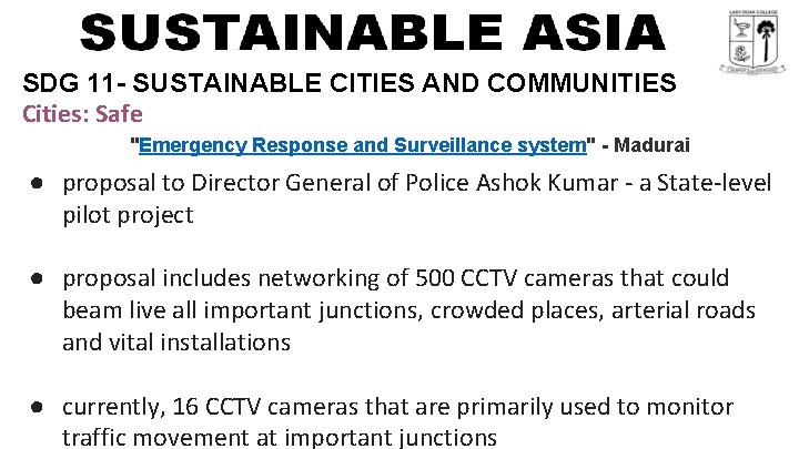 SDG 11 - SUSTAINABLE CITIES AND COMMUNITIES Cities: Safe "Emergency Response and Surveillance system"