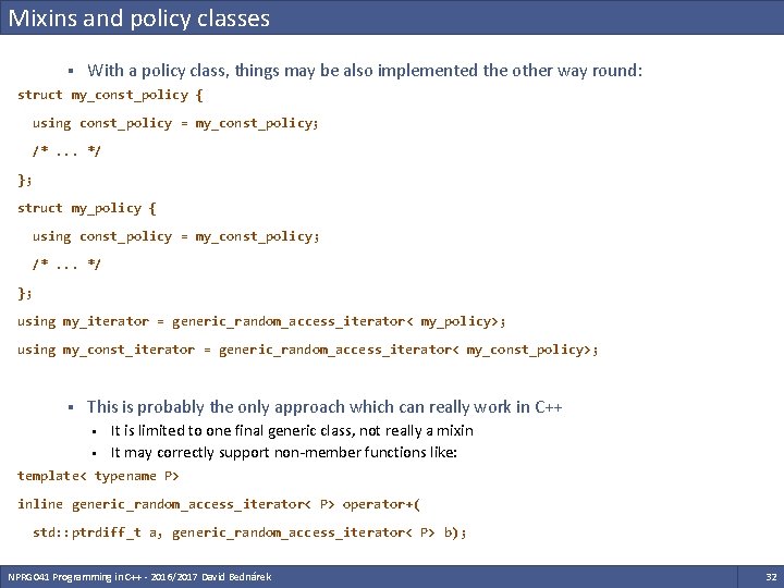 Mixins and policy classes § With a policy class, things may be also implemented