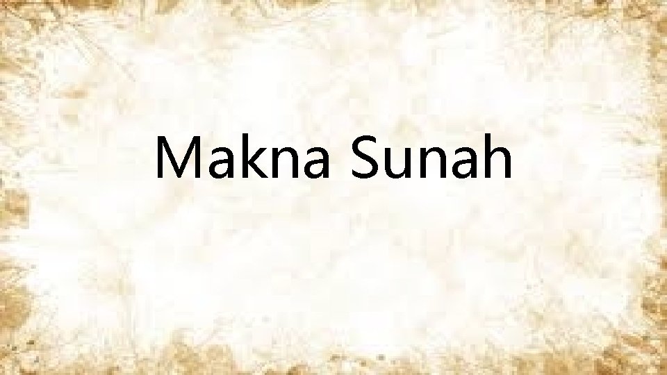 Makna Sunah 
