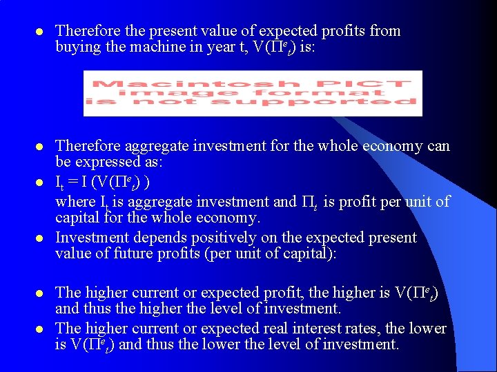 l Therefore the present value of expected profits from buying the machine in year