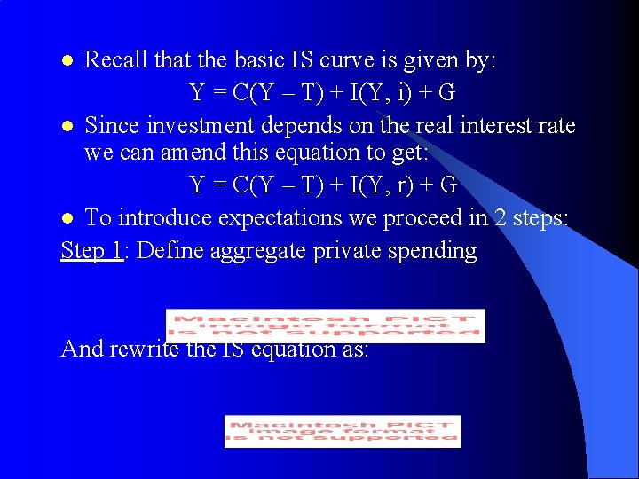 Recall that the basic IS curve is given by: Y = C(Y – T)