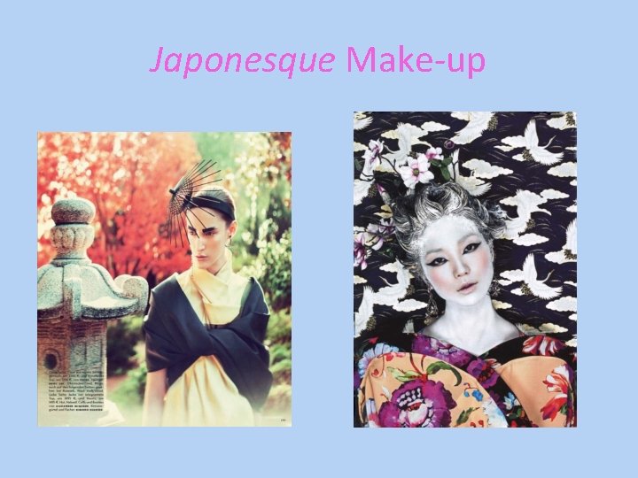 Japonesque Make-up 