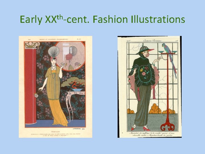 Early XXth-cent. Fashion Illustrations 