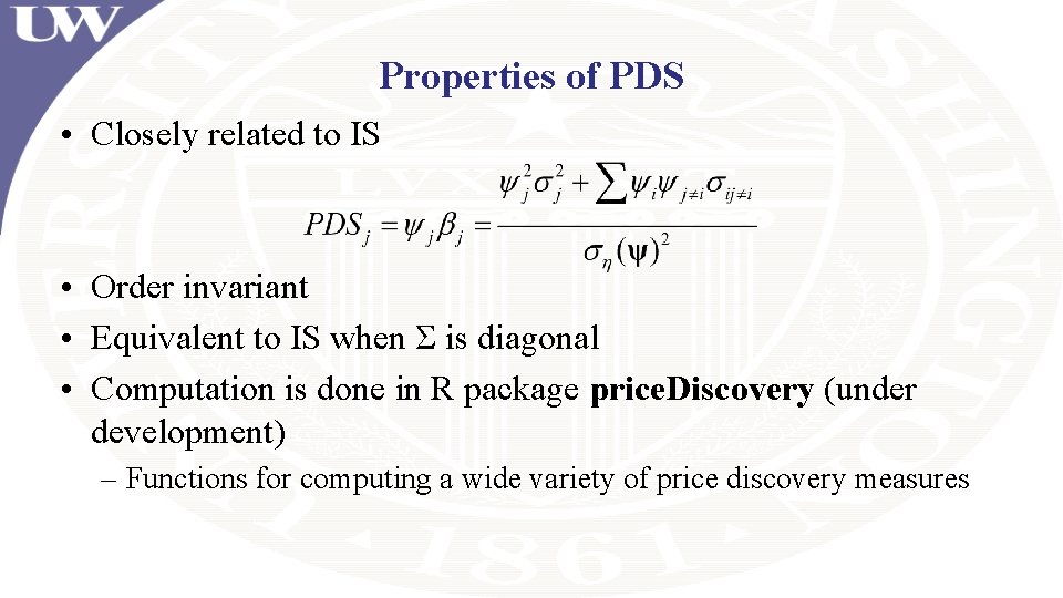 Properties of PDS • Closely related to IS • Order invariant • Equivalent to Properties of PDS • Closely related to IS • Order invariant • Equivalent to