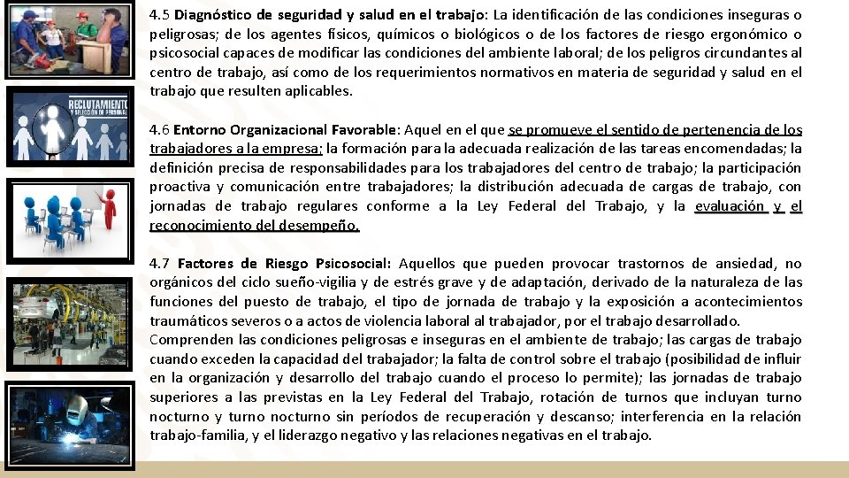 4. 5 Diagnóstico de seguridad y salud en el trabajo: La identificación de las 4. 5 Diagnóstico de seguridad y salud en el trabajo: La identificación de las