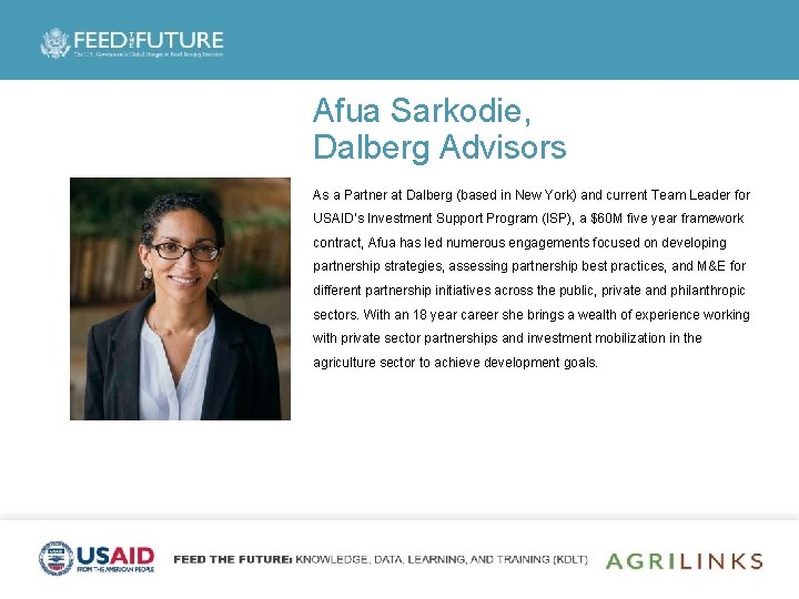 Afua Sarkodie, Dalberg Advisors As a Partner at Dalberg (based in New York) and