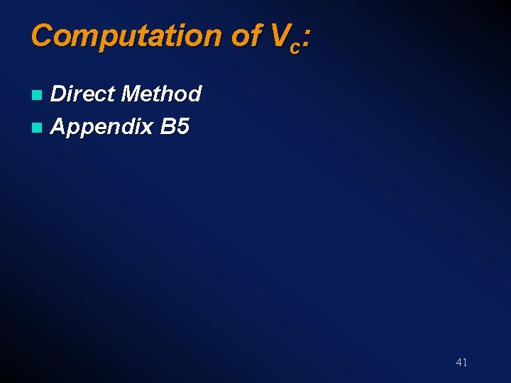 Computation of Vc: Direct Method n Appendix B 5 n 41 