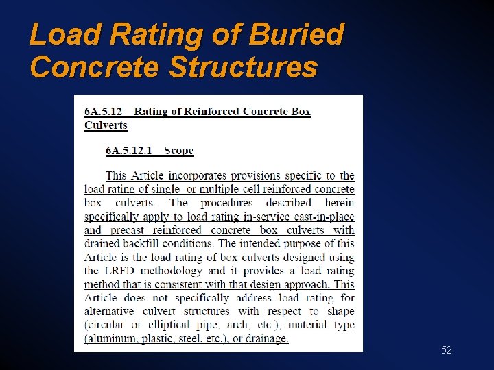 Load Rating of Buried Concrete Structures 52 