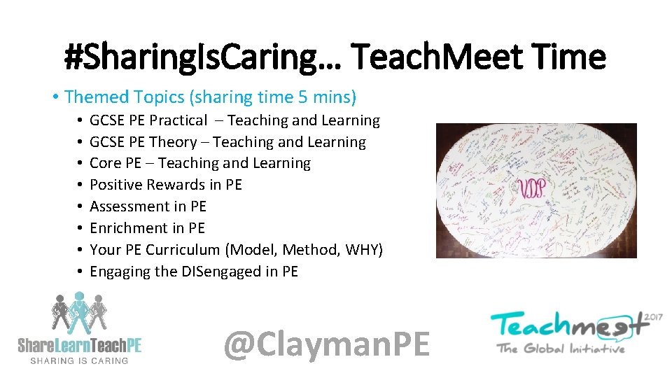 #Sharing. Is. Caring… Teach. Meet Time • Themed Topics (sharing time 5 mins) •