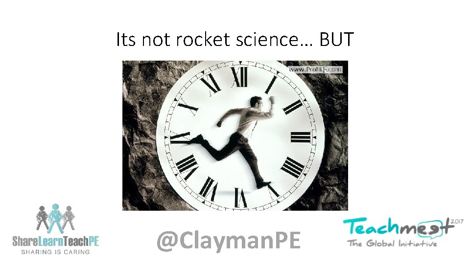 Its not rocket science… BUT @Clayman. PE 