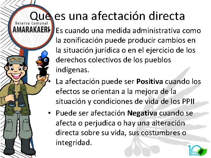 Que es una afectación directa • Es cuando una medida administrativa como la zonificación Que es una afectación directa • Es cuando una medida administrativa como la zonificación