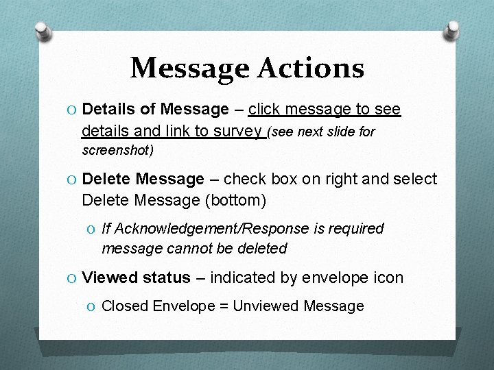 Message Actions O Details of Message – click message to see details and link