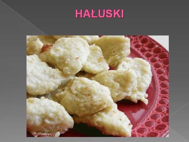 HAŁUSKI HAŁUSKI