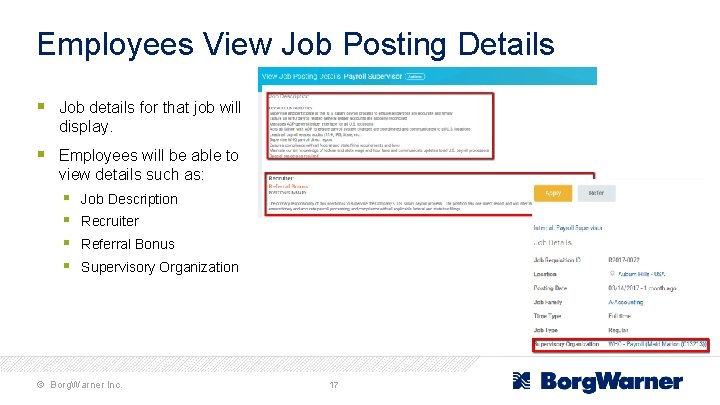 Employees View Job Posting Details § Job details for that job will display. §
