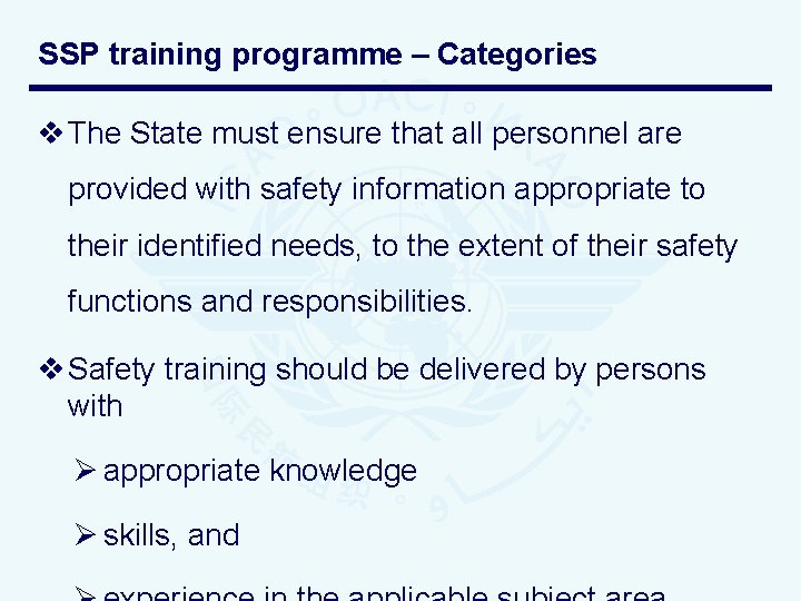 SSP training programme – Categories v The State must ensure that all personnel are