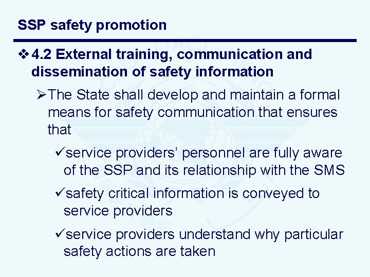 SSP safety promotion v 4. 2 External training, communication and dissemination of safety information