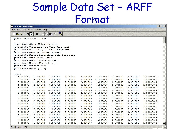 Sample Data Set – ARFF Format 