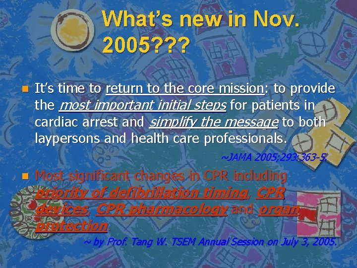 What’s new in Nov. 2005? ? ? n It’s time to return to the