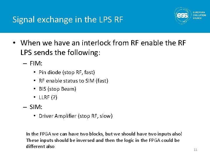 Signal exchange in the LPS RF • When we have an interlock from RF Signal exchange in the LPS RF • When we have an interlock from RF
