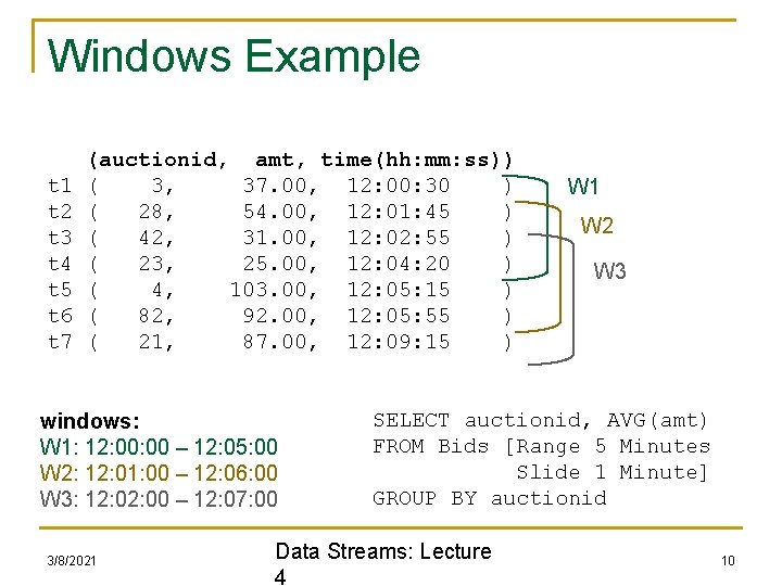 Windows Example t 1 t 2 t 3 t 4 t 5 t 6