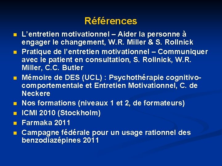 Références n n n n L’entretien motivationnel – Aider la personne à engager le Références n n n n L’entretien motivationnel – Aider la personne à engager le