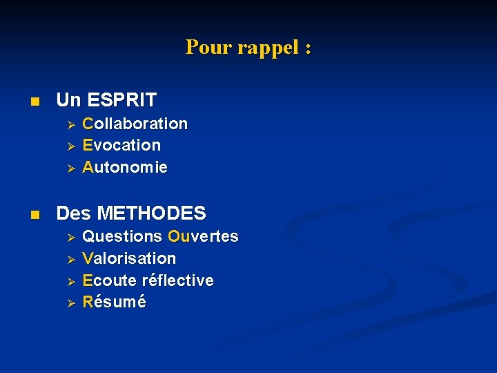 Pour rappel : n Un ESPRIT Ø Ø Ø n Collaboration Evocation Autonomie Des Pour rappel : n Un ESPRIT Ø Ø Ø n Collaboration Evocation Autonomie Des