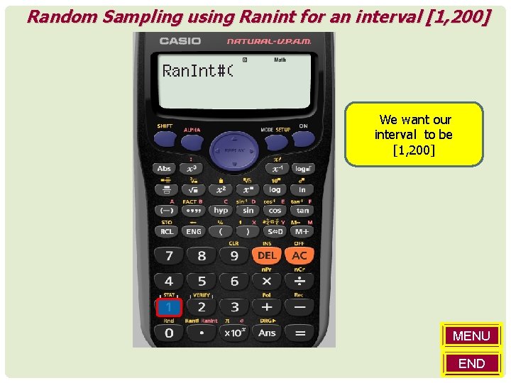 Random Sampling using Ranint for an interval [1, 200] We want our interval to