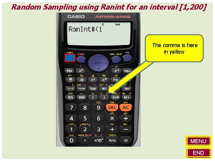 Random Sampling using Ranint for an interval [1, 200] The comma is here in
