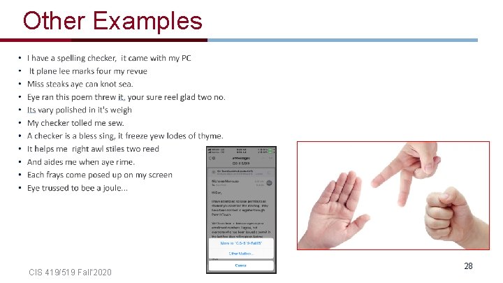 Other Examples CIS 419/519 Fall’ 2020 28 