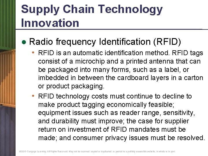 Supply Chain Technology Innovation ● Radio frequency Identification (RFID) • RFID is an automatic