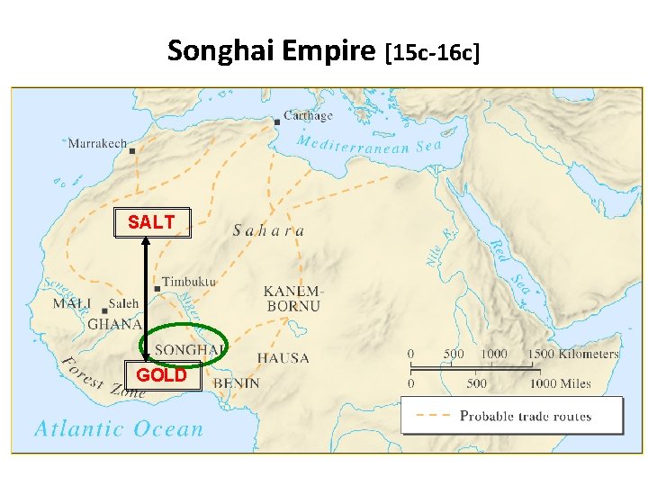 Songhai Empire [15 c-16 c] SALT GOLD 