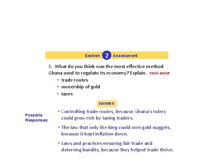 Section 2 Assessment 3. What do you think was the most effective method Ghana