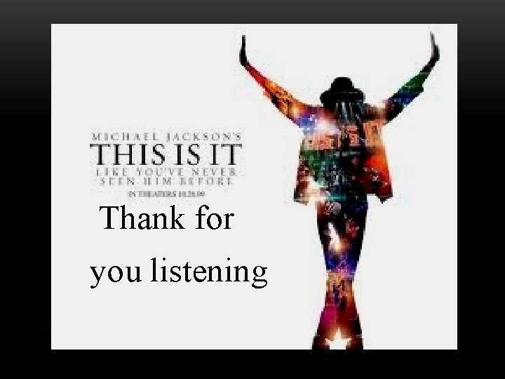 Thank for you listening 