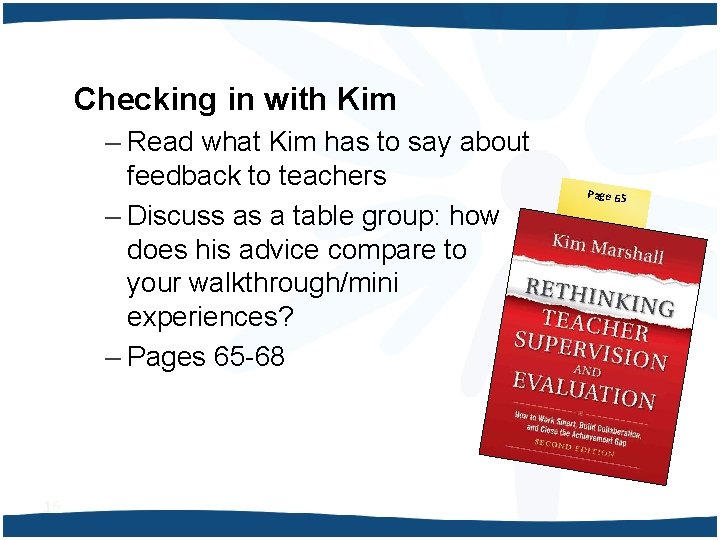 Checking in with Kim – Read what Kim has to say about feedback to