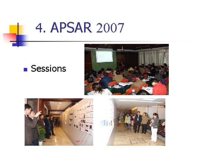 4. APSAR 2007 n Sessions 