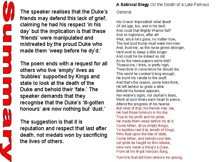 A Satirical Elegy On the Death of a Late Famous The speaker realises that