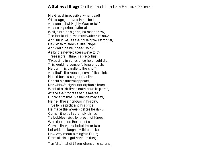 A Satirical Elegy On the Death of a Late Famous General His Grace! impossible!