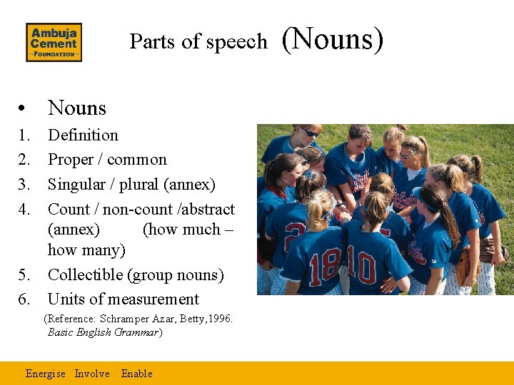 Parts of speech • Nouns 1. 2. 3. 4. Definition Proper / common Singular