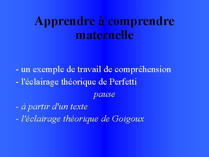 Apprendre à comprendre maternelle - un exemple de travail de compréhension - l'éclairage théorique