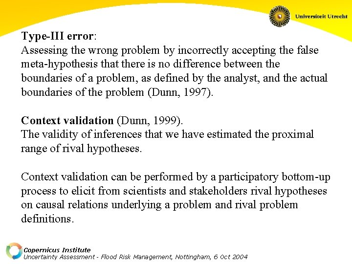 Type-III error: Assessing the wrong problem by incorrectly accepting the false meta-hypothesis that there