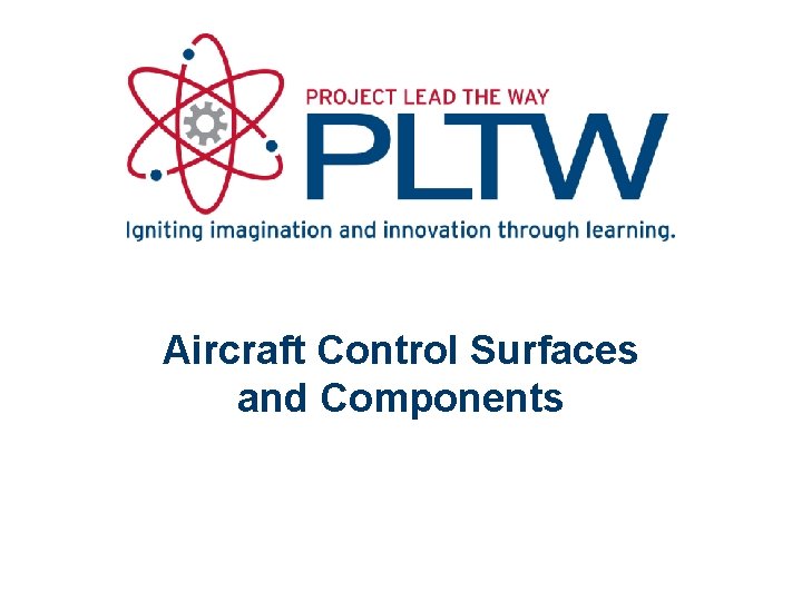 Aircraft Control Surfaces and Components 